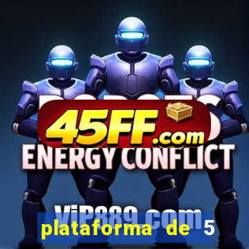 plataforma de 5 reais jogo do tigre